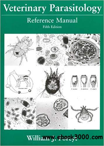 Veterinary Parasitology: Reference Manual Ed 5